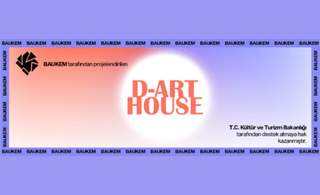 Dijital Sanat Girişimciliği Eğitimi "D-Art House" Başlıyor!